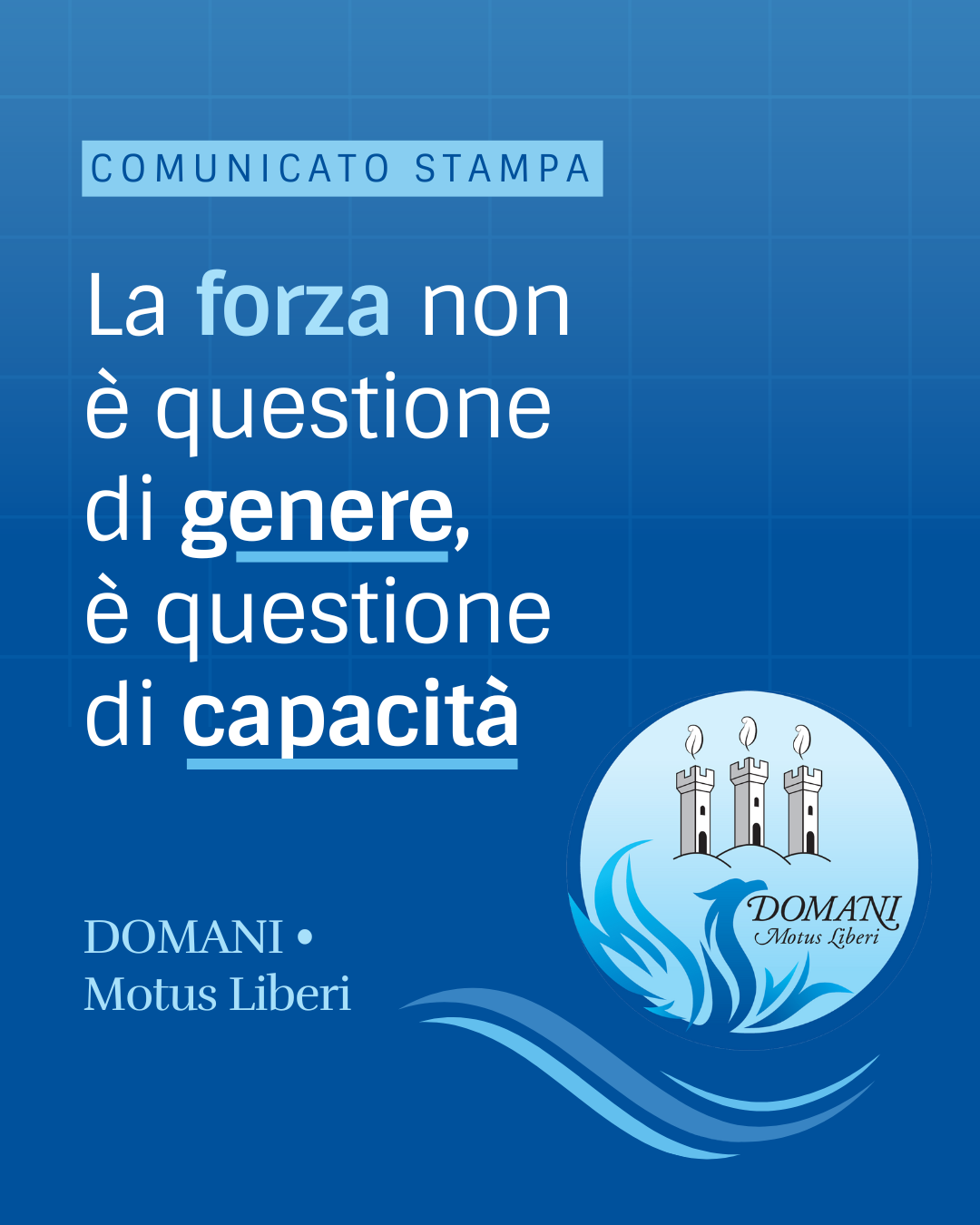 La forza non è questione di genere: è questione di capacità