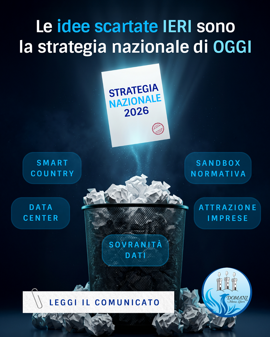 LE IDEE SCARTATE IERI SONO LA STRATEGIA NAZIONALE DI OGGI