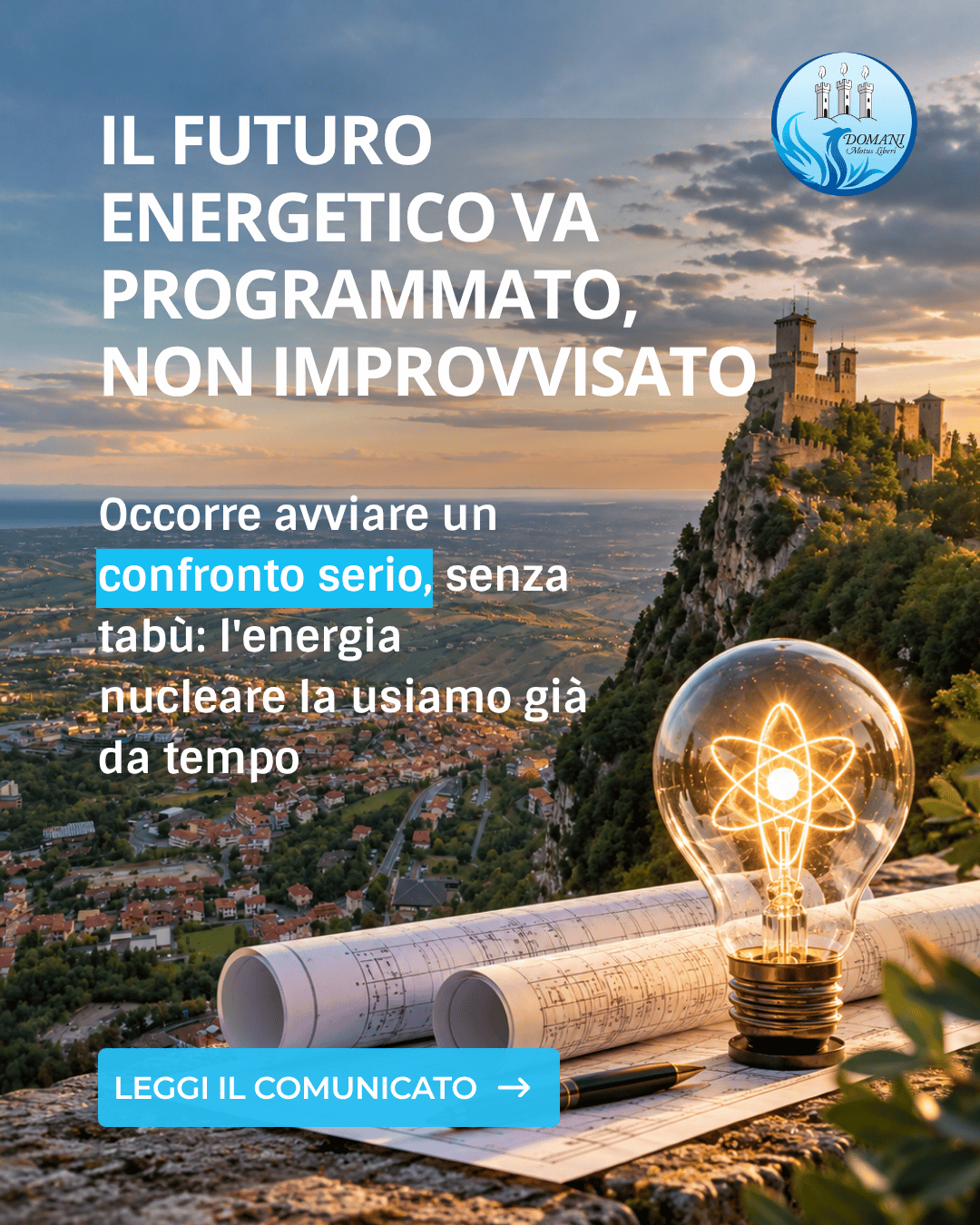 Nucleare senza tabù, San Marino programmi seriamente il proprio futuro energetico