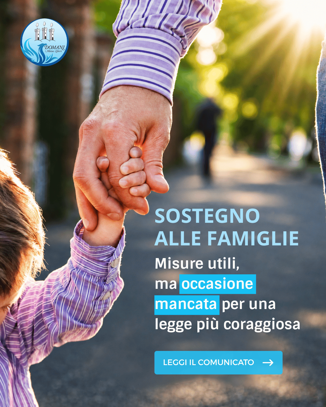 Sostegno alle famigliE: Misure utili, ma occasione mancata per una legge più coraggiosa